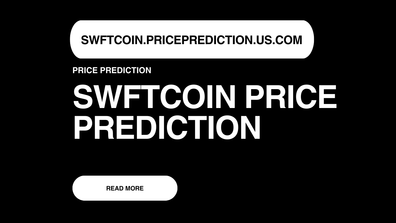 SWFTCOIN Price Prediction | SWFTCOIN Forecast 2025, 2030, 2040